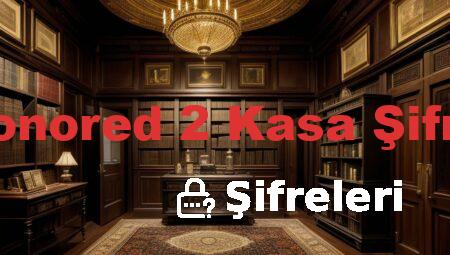 Dishonored 2 Kasa Şifreleri