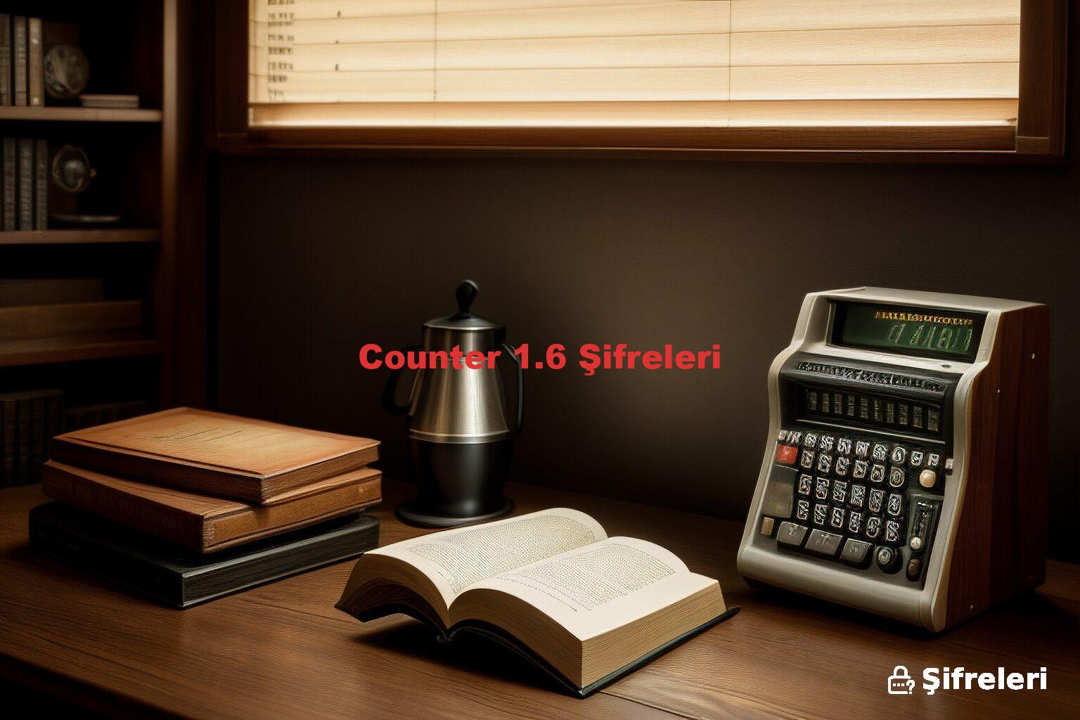 Counter 1.6 Şifreleri