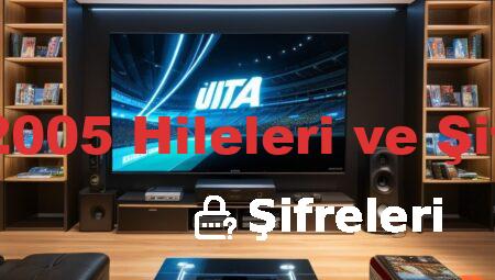 FIFA 2005 Hileleri ve Şifreleri