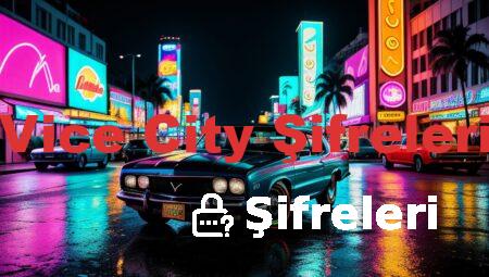 Vice City Şifreleri